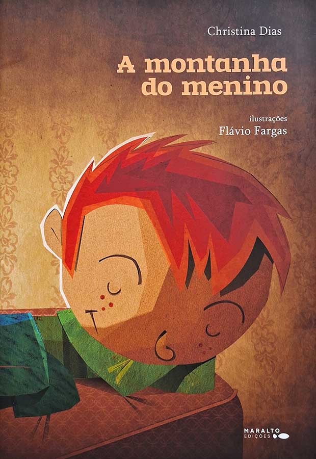 Livro: A Montanha do Menino.  Autor: Christina Dias.  Editora: Maralto. 