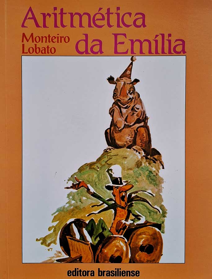 Livro: Aritmética da Emília.  Autor: Monteiro Lobato. Editora: Brasiliense.  Livro seminovo. 