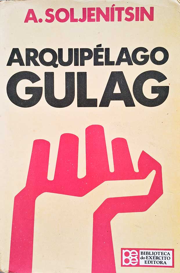 Livro: Arquipélago Gulag. Autor: A. Soljenítsin.