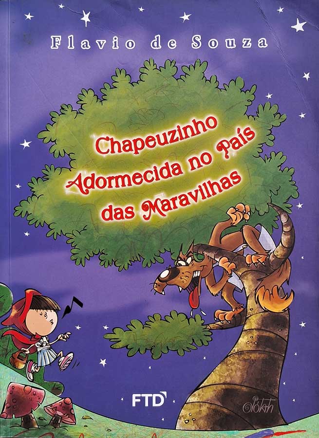 Chapeuzinho Adormecida no País das Maravilhas