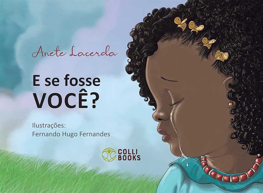 E Se Fosse Você? Anete Lacerda/Colli Books