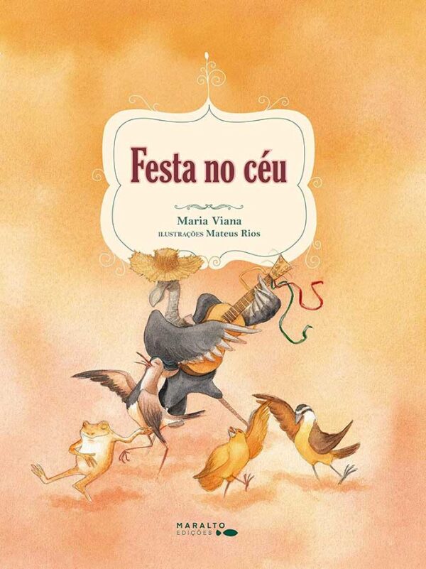 Livro: Festa no Céu. Autor: Maria Viana. Editora: Maralto. Tipo do Livro: Usado.