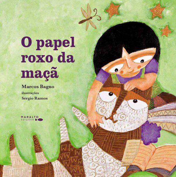 Livro: O Papel Roxo da Maçã. Autor: Marcos Bagno. Ilustrações: Sérgio Ramos. Editora: Maralto. Tipo do Livro: Usado.