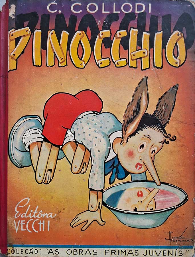 Livro: Pinocchio. 3ª Edição. Tamanho maior. Editora: Vecchi.  Coleção: As Obras-Primas Juvenis. 