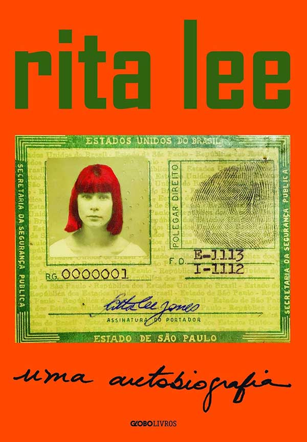 Livro: Rita Lee Uma Autobiografia. 