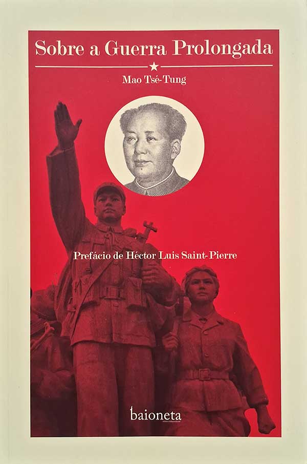 Sobre a Guerra Prolongada: Mao Tsé-Tung