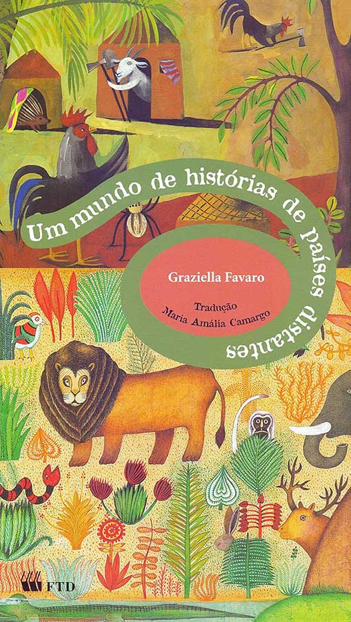 Um Mundo de Histórias de Países Distantes: Graziella Favaro/FTD