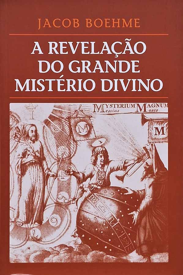 A Revelação do Grande misterio divino
