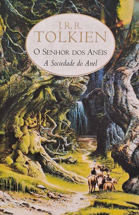 A Sociedade do Anel: Livro I de O Senhor dos Anéis