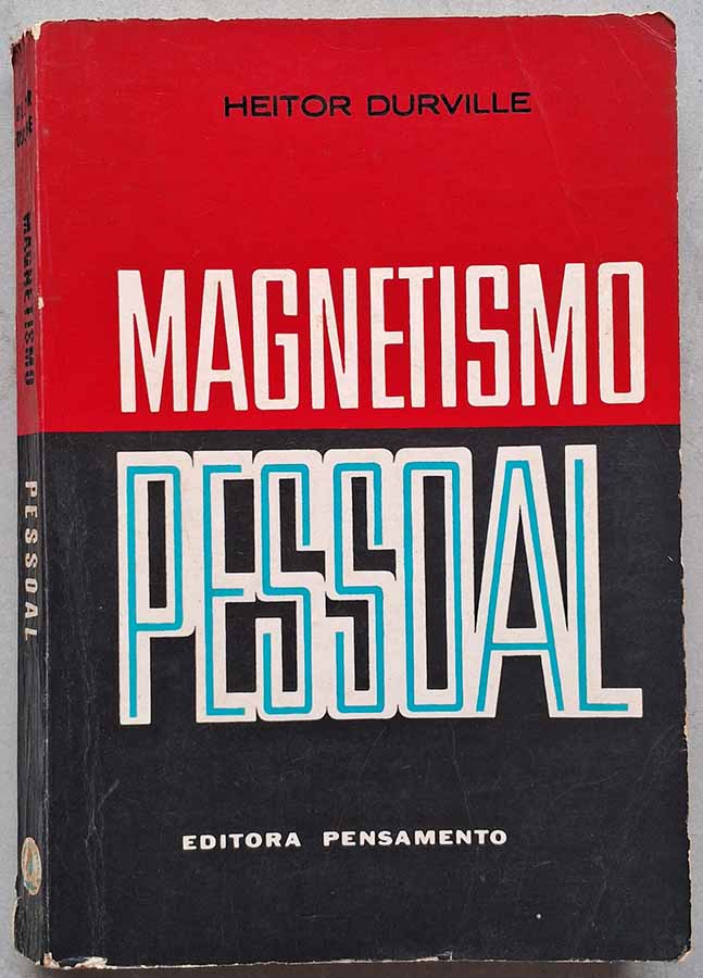 Magnetismo Pessoal – Heitor Durville