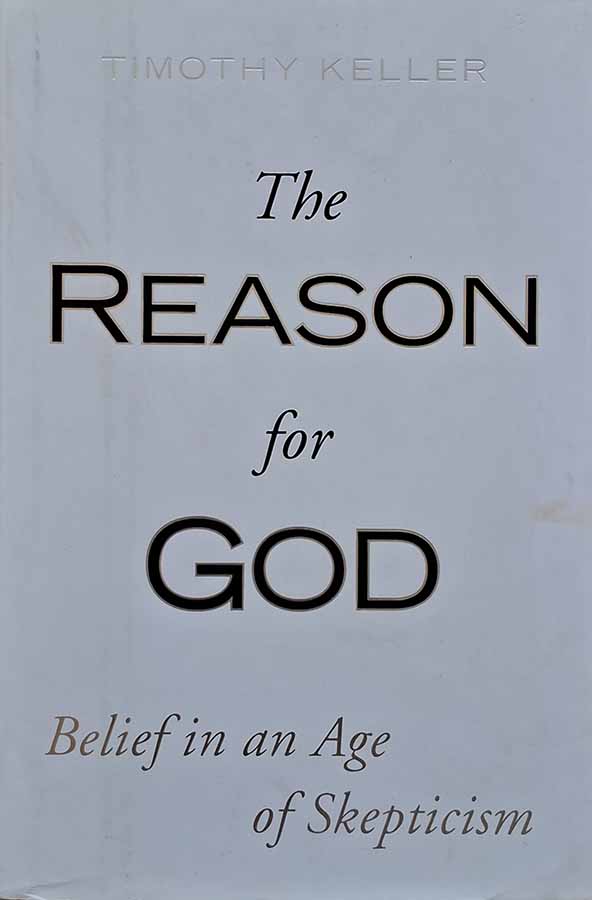 The Reason for God – Timothy Keller