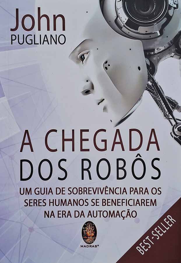 A Chegada dos Robôs