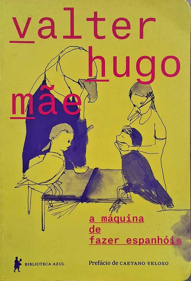 A Máquina de Fazer Espanhóis