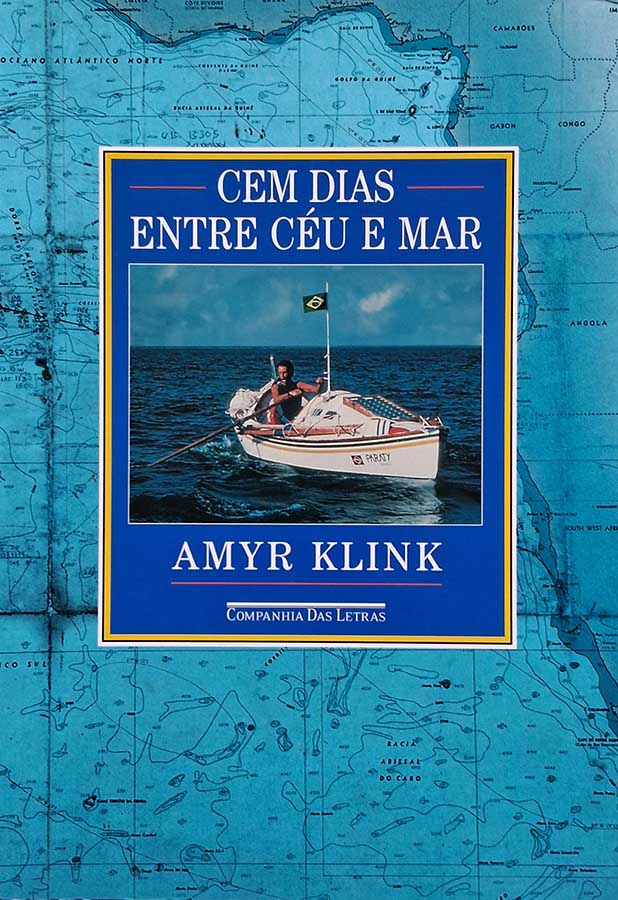 Cem Dias entre Céu e Mar – Amyr Klink