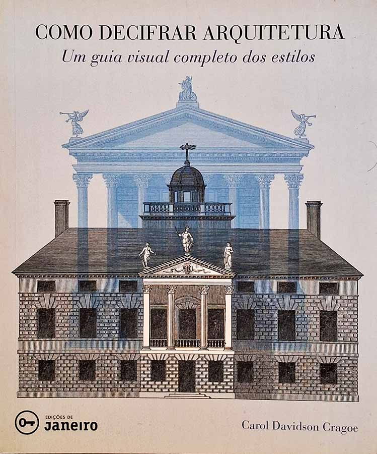Como Decifrar Arquitetura: Guia Visual completo dos Estilos