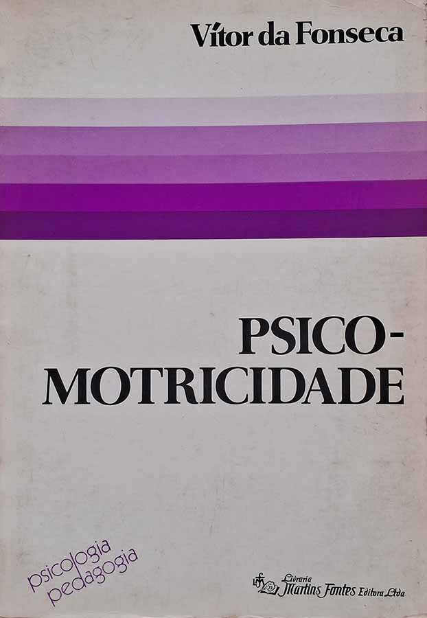 Psicomotricidade – Vítor da Fonseca