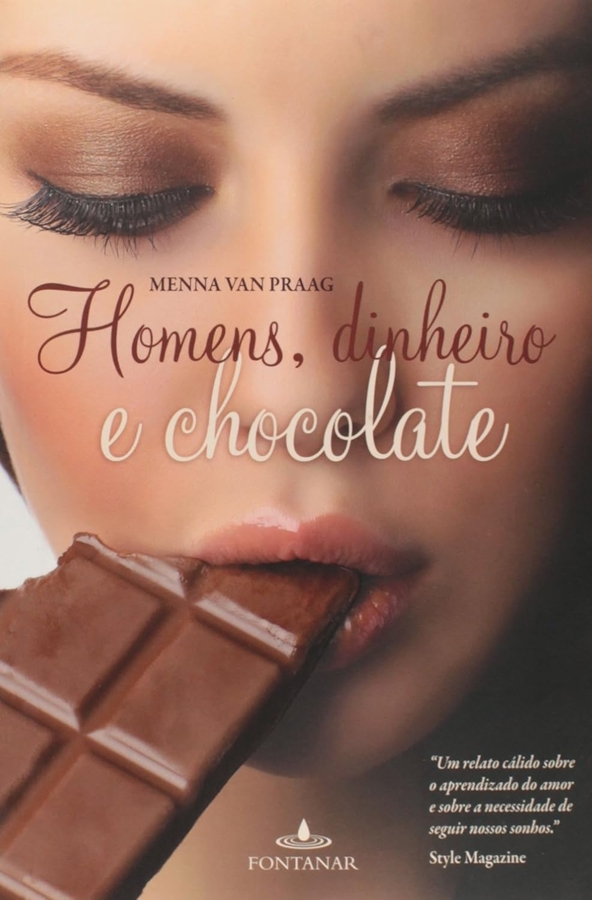 Homens, Dinheiro e Chocolate – Menna Van Praag