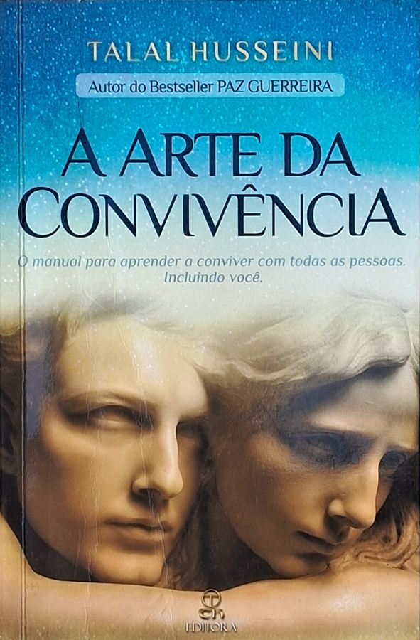 A Arte da Convivência.    livro por Talal Husseini. 