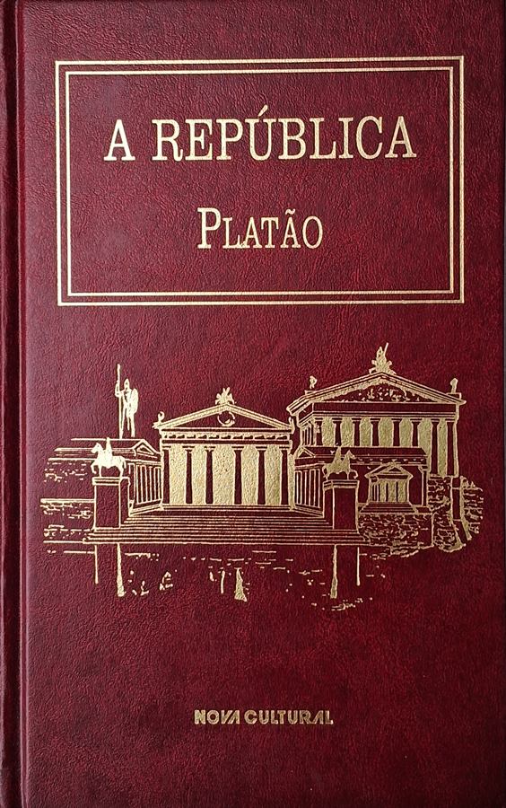 Platão em A República: Os Pensadores,  Edição da Nova Cultural.