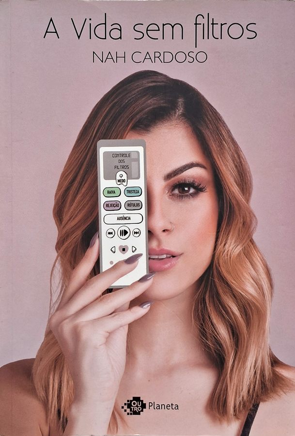A Vida sem Filtros (Nah Cardoso)