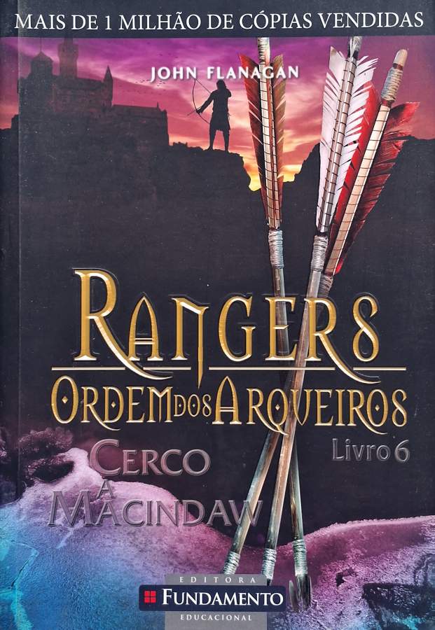 Cerco a Macindaw (Rangers Ordem dos Arqueiros, Vol. 6)