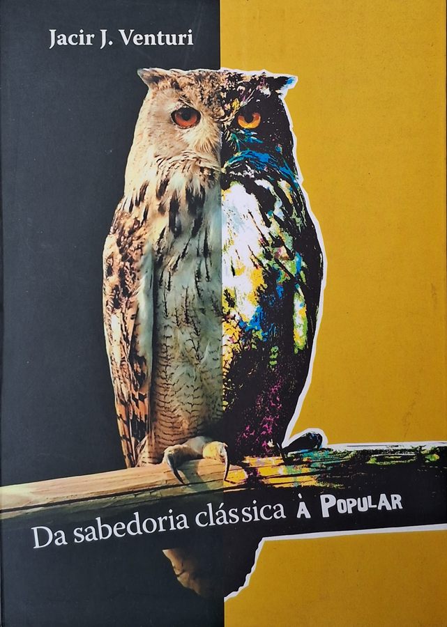 Da Sabedoria Clássica à Popular, livro por Jacir Venturi.  
