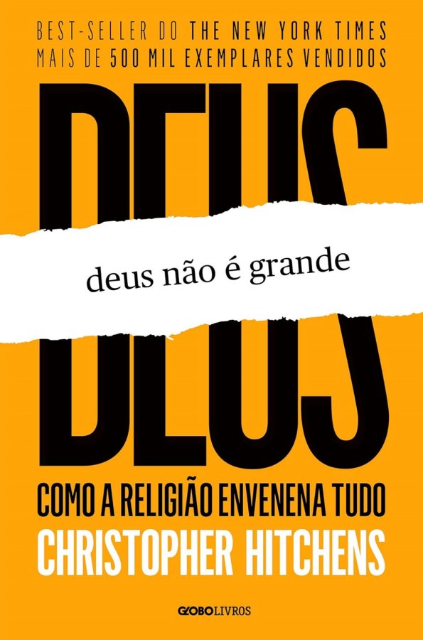 Deus Não É Grande (Christopher Hitchens)