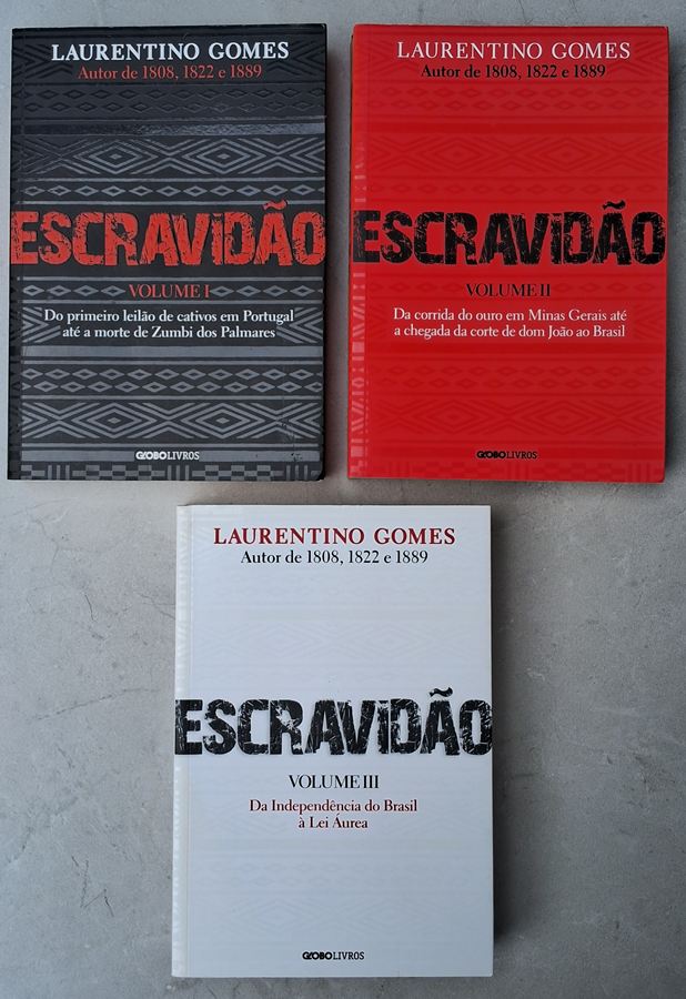 Escravidão: Trilogia 3 Volumes (Laurentino Gomes)