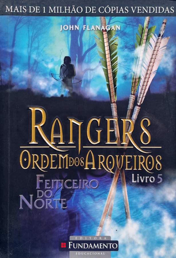 Feiticeiro do Norte (Rangers: Ordem dos Arqueiros, Livro 5)