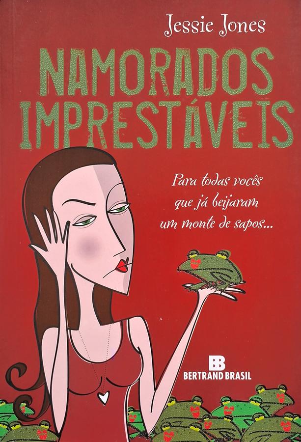 Namorados Imprestáveis (Jessie Jones)