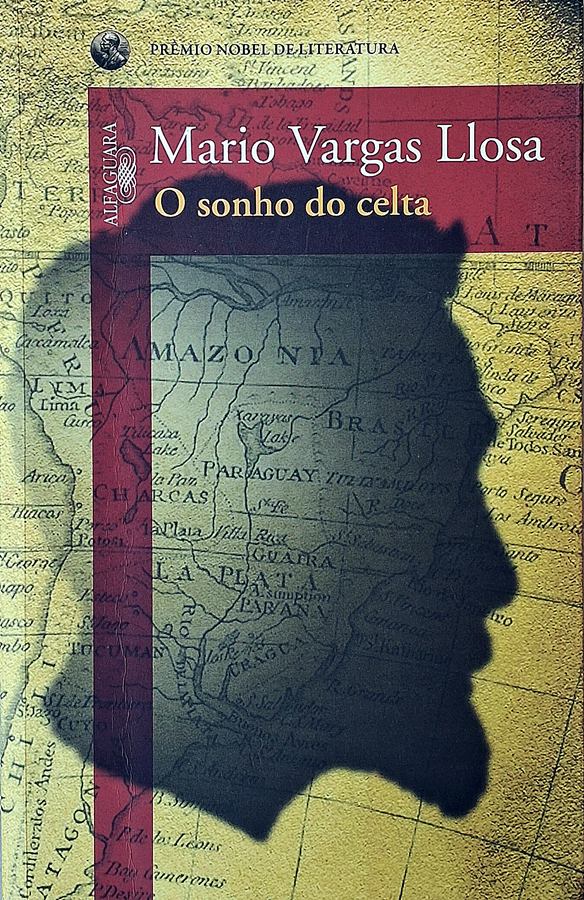 O Sonho do Celta (Alfaguara; Mario Vargas Llosa)