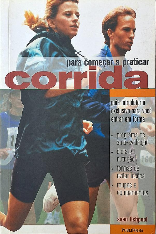 Para Começar a Praticar Corrida (Sean Fishpool)