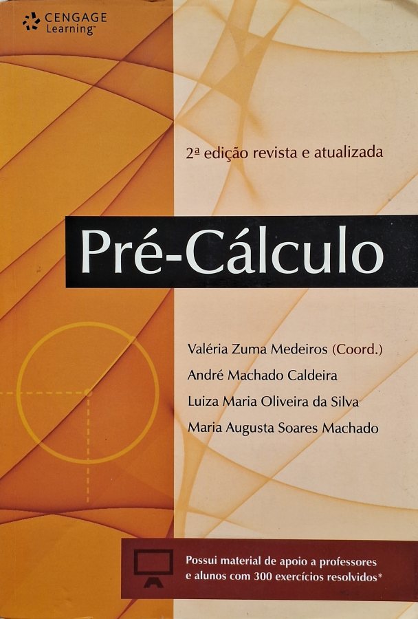 Pré-Cálculo 2ª edição (Valéria Zuma Medeiros e Outros)