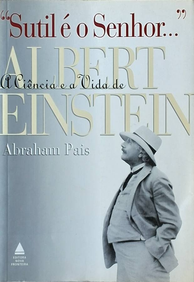 Sutil é o Senhor (Abraham Pais)