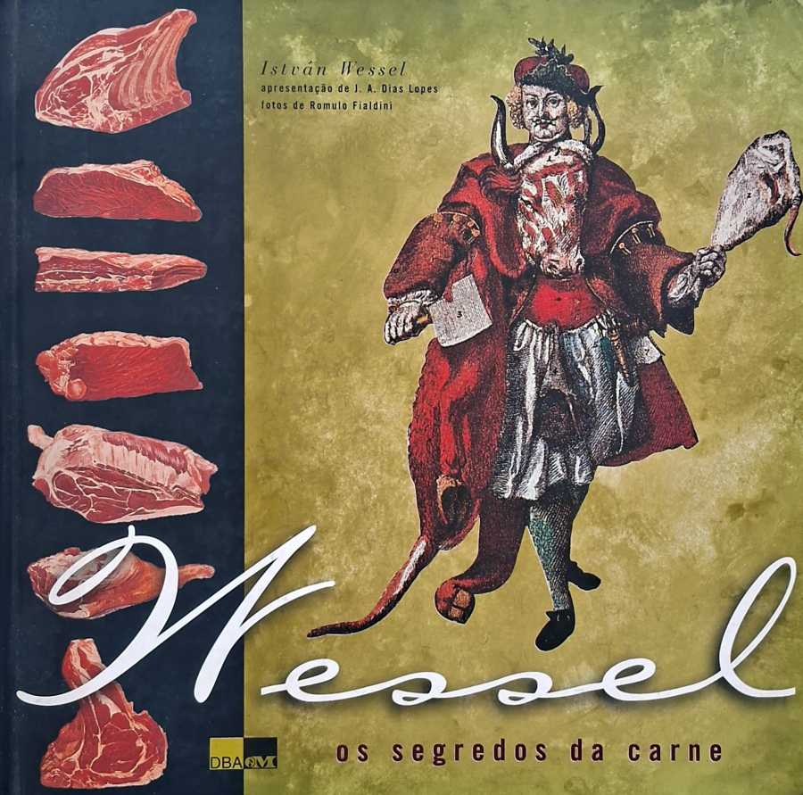 Wessel – Os Segredos da Carne (István Wessel)