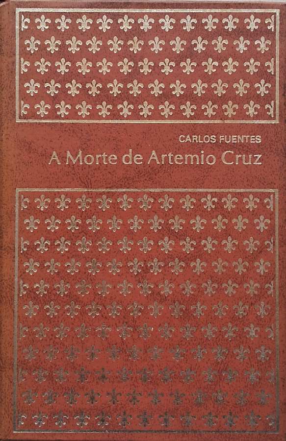A Morte de Artemio Cruz (Abril Cultural)