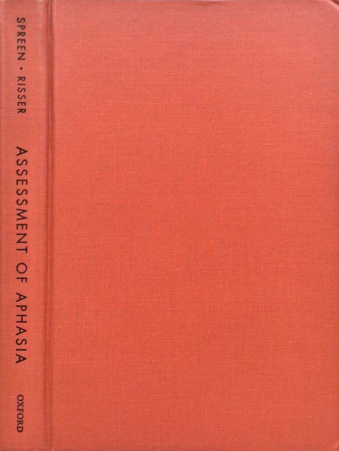 Assessment of Aphasia  por Otfried Spreen (autor) e Anthony H. Risser. 
