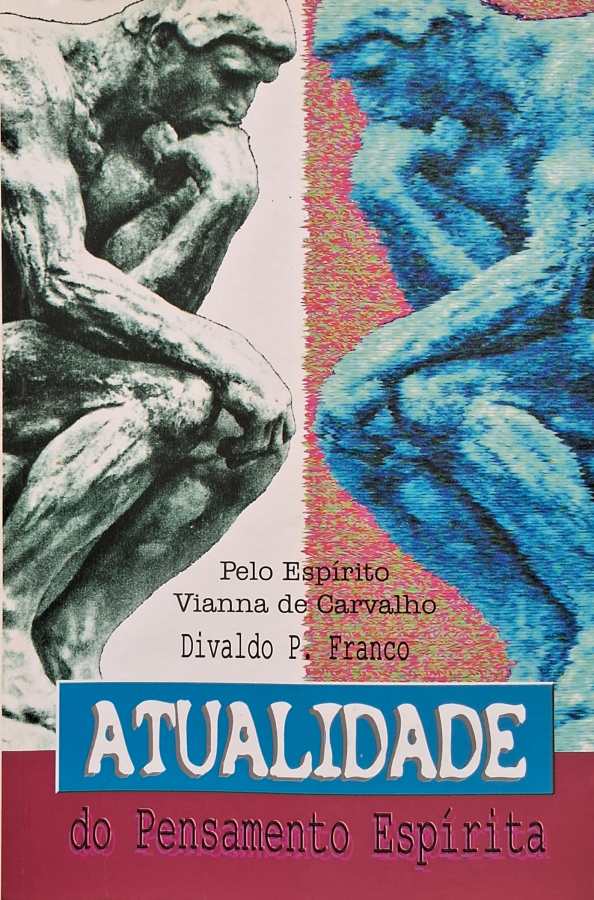 Atualidade do Pensamento Espírita