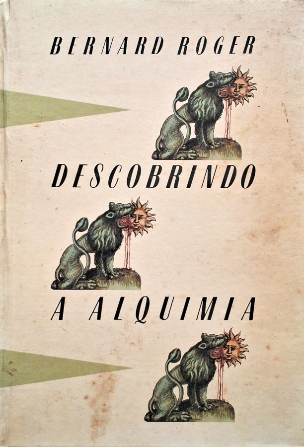 Descobrindo a Alquimia,  livro por Bernard Roger.
