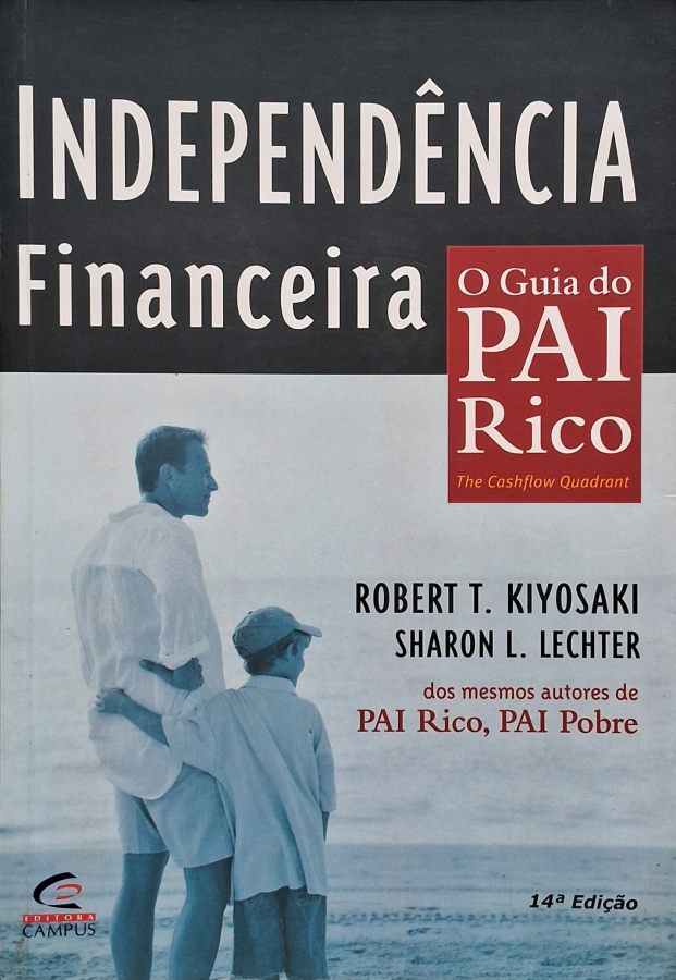 Independência Financeira (Robert Kiyosaki)