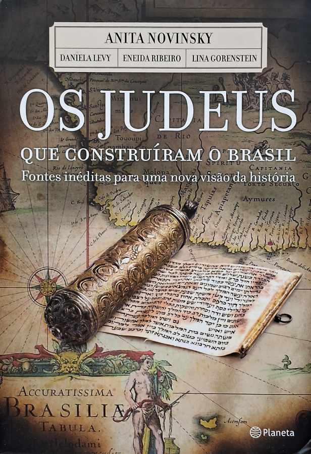 Os Judeus que Construíram o Brasil