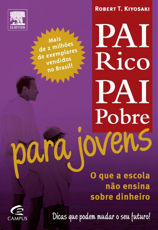Pai Rico Pai Pobre para Jovens (Robert Kiyosaki)