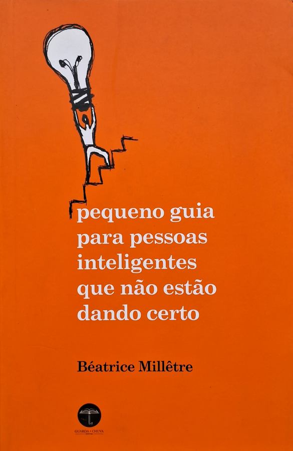 Orange book cover featuring a sketched lightbulb above a staircase next to the Portuguese title by Béatrice Millètre.