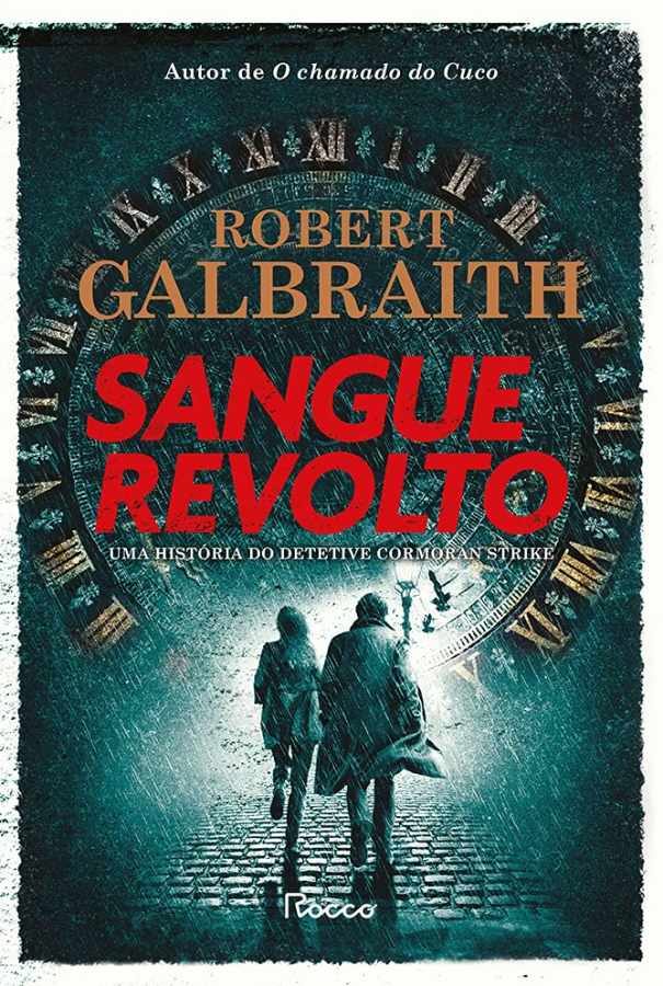 Sangue Revolto: Edição Capa Dura por Robert Galbraith (autor).