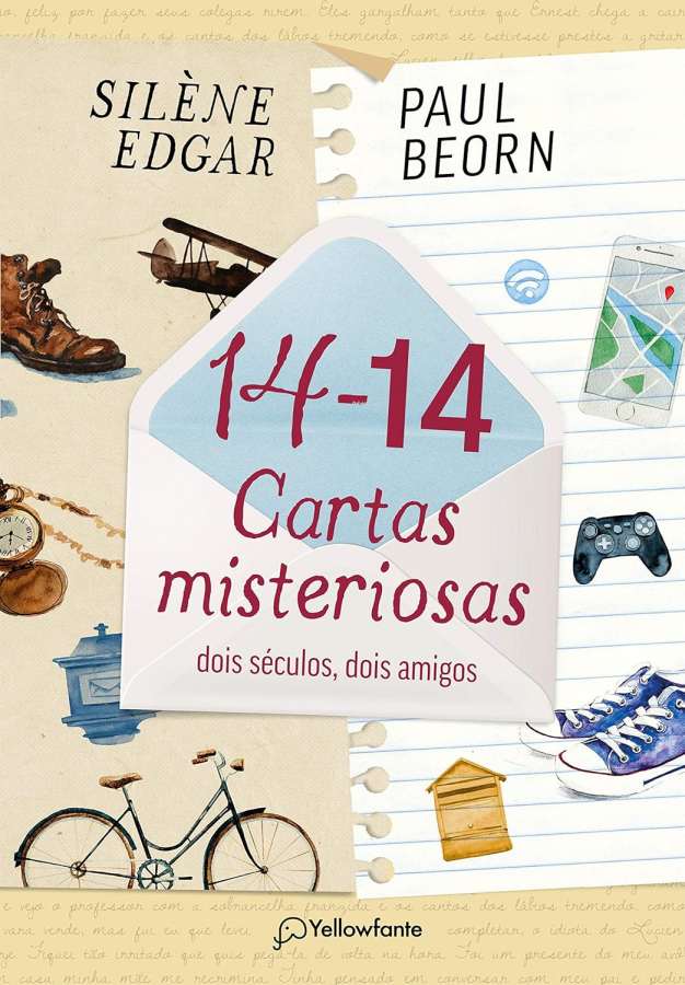 Livro 14-14 Cartas misteriosas (Dois séculos, dois amigos)  por Silène Edgar e Paul Beorn.