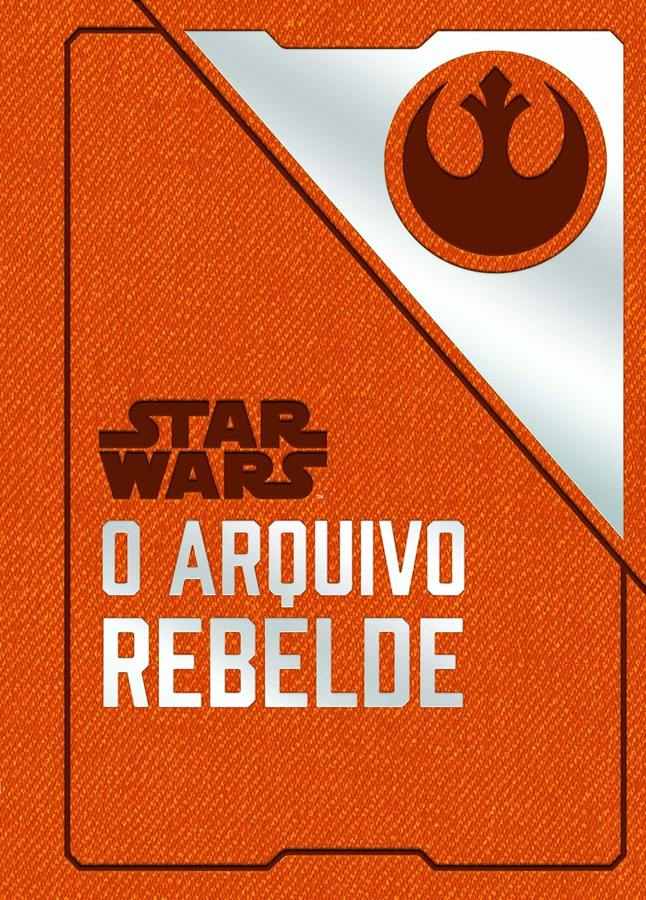 Star Wars: O Arquivo Rebelde