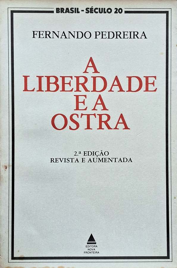 A Liberdade e a Ostra