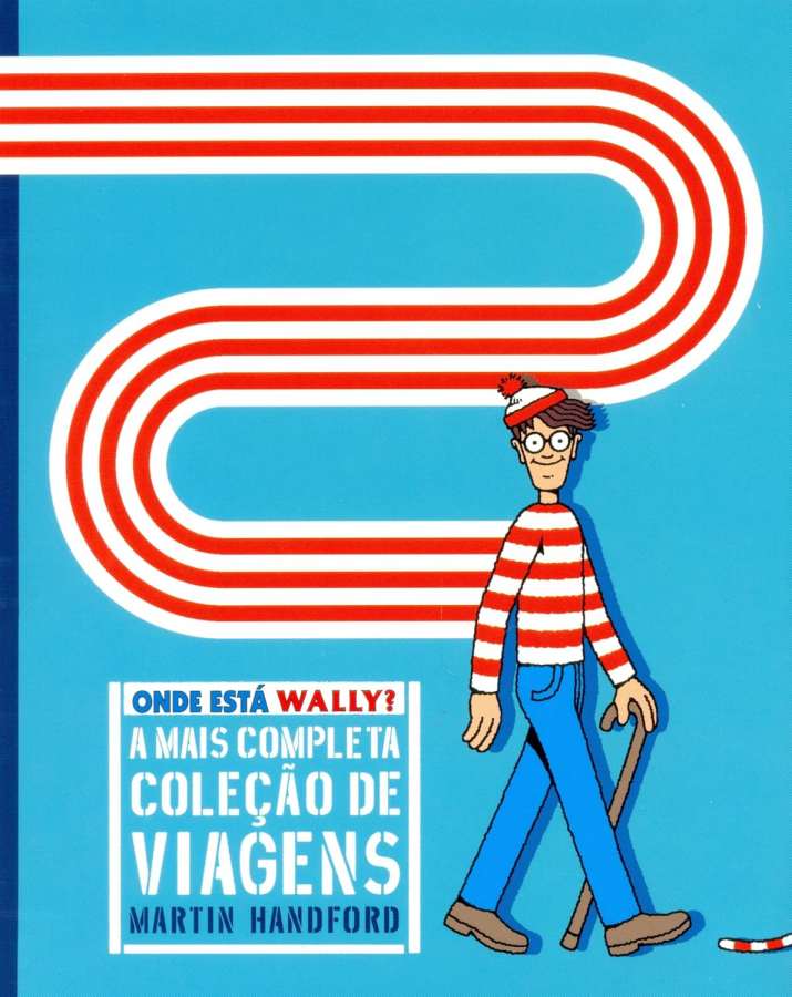 A Mais Completa Coleção de Viagens  por Martin Handford. Sim, da série Onde Está Wally? 