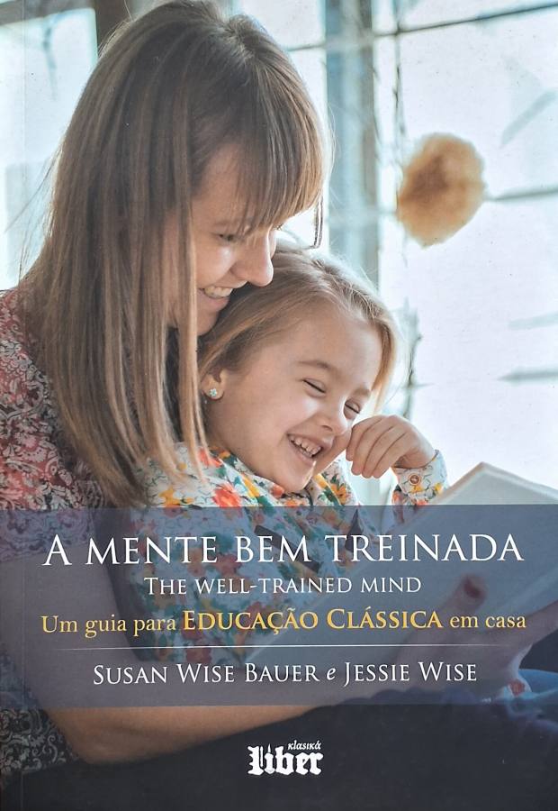 A Mente Bem Treinada
