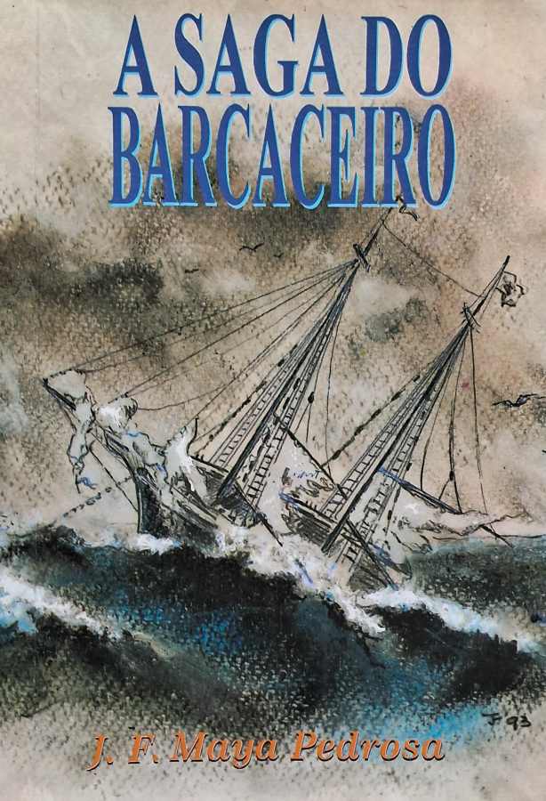 A Saga do Barcaceiro